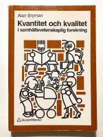 Kvantitet och kvalitet i samh&auml;llsvetenskaplig forskning