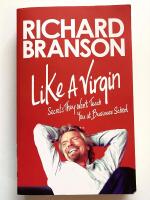 Like A Virgin - Secrets they won't teach you at business school