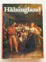 H&auml;lsingland : [ett bildverk]