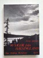 90 sagor fr&aring;n H&auml;lsingland