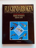 Flugbindarboken med 350 flugm&ouml;nster f&ouml;r fiske i skandinaviska vatten
