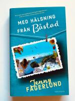 Med h&auml;lsning fr&aring;n B&aring;stad