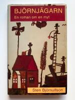 Bj&ouml;rnj&auml;garn - En roman om en myt