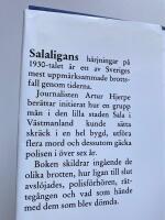 Salaligan - Gangsterd&aring;den som skakade 1930-talets idylliska Sverige