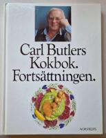 Carl Butlers kokbok - forts&auml;ttningen