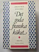Det goda franska k&ouml;ket - del tv&aring;