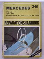 Reparationshandbok Mercedes typ 123 1976-1985, bensinmotorer 102 & 115 (200, 230 och 230E)