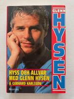 Hyss och allvar med Glenn Hys&eacute;n