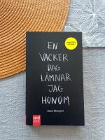 En vacker dag l&auml;mnar jag honom