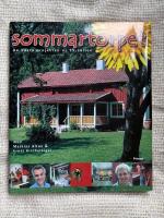 Sommartorpet - de b&auml;sta projekten ur tv-serien