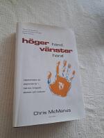 H&ouml;ger hand, v&auml;nster hand : uppkomsten av asymmetrier i hj&auml;rnor kroppar, atomer och kulturer