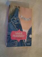 Vad&aring; feminist?