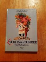 Lyckliga stunder med bokm&auml;rken