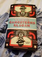 Gangsterns klagan