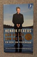 N&auml;r du g&ouml;r som jag vill : en bok om p&aring;verkan