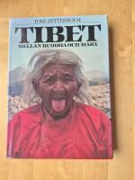 Tibet: Mellan Buddha och Marx