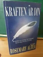 Kraften &auml;r din Ber&auml;ttelser och &ouml;vningar som inspirerar dig att sl&auml;ppa loss