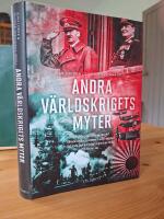 Andra v&auml;rldskrigets myter
