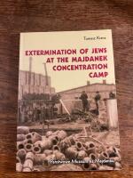 Extermination of News st the Majdanek concentration camp