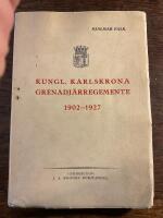 Kungl. karlskrona grenadj&auml;rregemente 1902-1927
