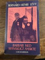 Barbari med m&auml;nskligt ansikte