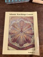 Islamic Teaching Courteney, Volume 1
