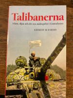 Talibanerna. Islam, oljan och det nya maktspelet i Centralasien