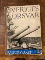 Sveriges f&ouml;rsvar. Del IV sj&ouml;f&ouml;rsvaret