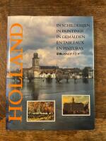 Holland in schilderijen, 1460-1900 = Holland in paintings