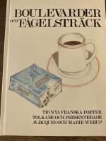 Boulevarder och f&aring;gelstr&auml;ck. Tio nya franska poeter