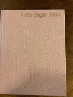 &Aring;rets dagar 1984. V&auml;rt att veta, v&auml;rt att minnas.