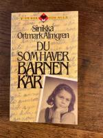 Du som haver barnen k&auml;r