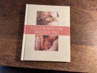 Lilla boken om kristen tro