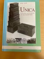 Unica : en historia om ett material och dess konsekvenser
