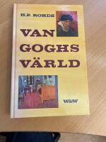 Van Goghs v&auml;rld