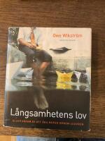 L&aring;ngsamhetens lov : eller v&aring;dan av att &aring;ka moped genom Louvren