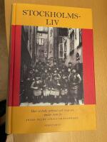 Stockholmsliv : hur vi bott, arbetat och roat oss under 100 &aring;r. Bd 2, S&ouml;der om Str&ouml;mmen