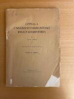 Uppsala Universitetsbiblioteks Byggnadshistoria 1620-1809- Akademisk Avhandling