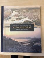 Stockholm : en historia i kartor och bilder