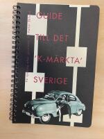 P&aring; spaning efter gruvlavar. uide till det &acute;k-m&auml;rkta&acute;Sverige