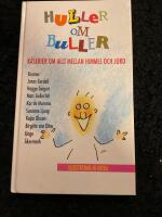 Huller om buller : k&aring;serier om allt mellan himmel och jord