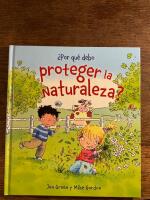 Por qu&eacute; Debo Proteg&eacute;er la naturalisation?