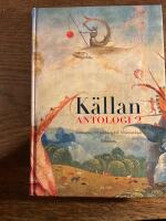 K&auml;llan Antologi 2