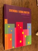Svenska i verkligheten Svenska A och B