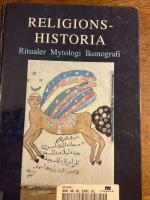Religionshistoria : ritualer, mytologi, ikonografi