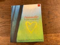 Passioneller : Sm&aring; texter om stora k&auml;nslor fr&aring;n radions P1