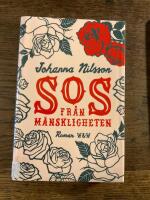 SOS fr&aring;n m&auml;nskligheten