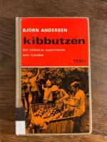 Kibbutzen : det kollektiva experimentet som lyckades