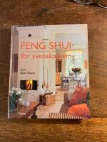 Feng shui f&ouml;r svenska hem