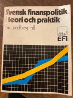 Svensk finanspolitik i teori och praktik